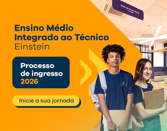 Ensino Médio Integrado ao Técnico Einstein - Processo ingresso 2026